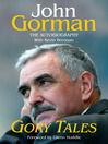 Gory Tales (eBook): The Autobiography of John Gorman